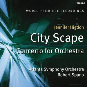 Atlanta Symphony Orchestra - City Scape / Concerto for Orchestra  CD